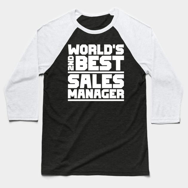 2nd best sales manager Baseball T-Shirt by colorsplash